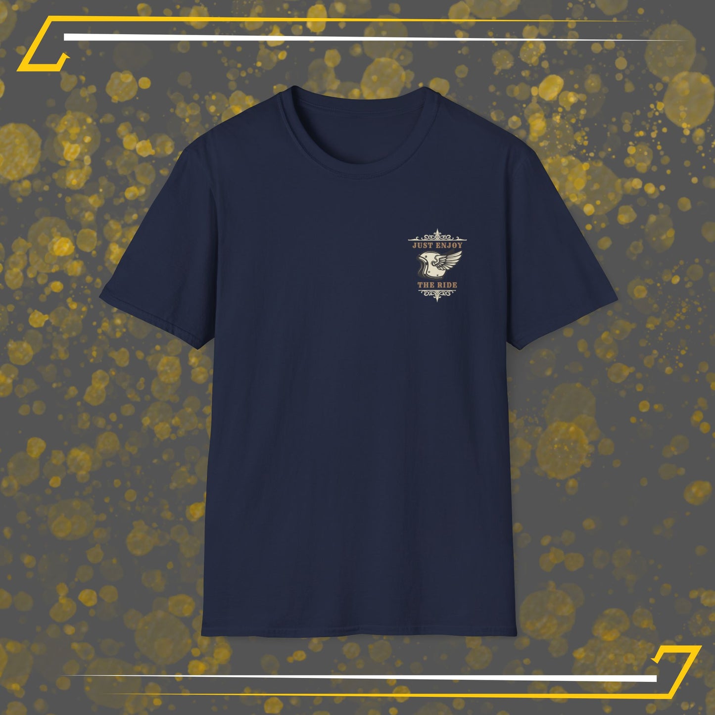 Just Enjoy the Ride T-shirt